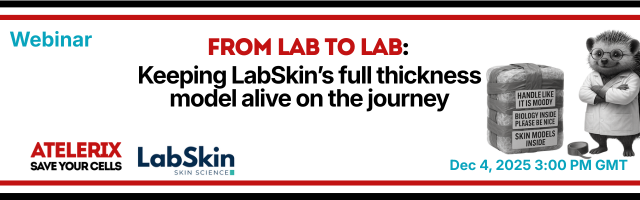 2025年12月4日Atelerix&LabSkin联合开展线上技术研讨会 2025年12月4日Atelerix&LabSkin联合开展线上技术研讨会